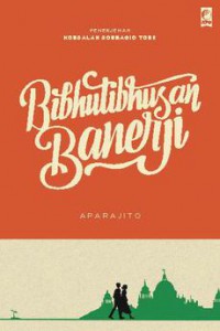 Aparajito : The Unvanquished