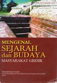 Mengenal Sejaran dan Budaya