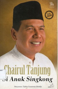 Chairul Tanjung, Si Anak Singkong