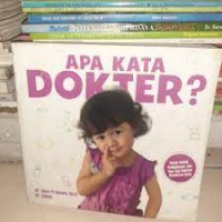 Apa Kata Dokter ?
