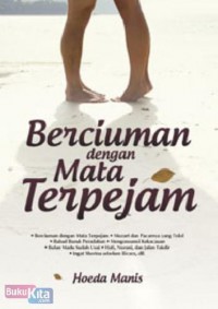 Berciuman Dengan Mata Terpejam