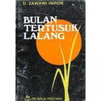 Bulan Tertusuk Lalang, Puisi