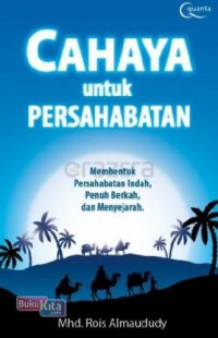 Cahaya Untuk Persahabatan