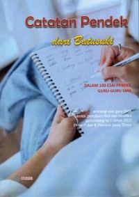 Catatn Pendek dari Batusuki (Dalam 100 Esai Pendek guru-guru SMA Jatim