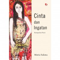 Cinta dan Ingatan (Kumpulan Puisi