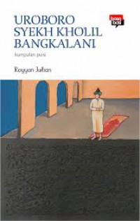 Uroboro syekh Kholil Bangkalan