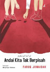 Andai Kita Tak Berpisah