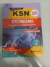 Super Modul KSN Ekonomi Jilid 2 SMA, Makroekonomi