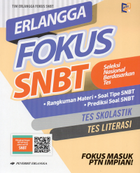 Fokus SNBT (Seleksi Nasional Berdasarkan Tes)