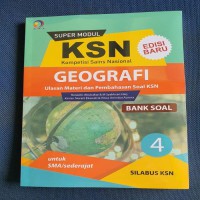 Super Modul KSN Geografi Jilid 4 SMA, Bank soal