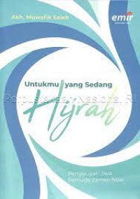 Untukmu Yang Sedang Hijrah