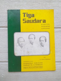Ebook Tiga Saudara, Kartini Roekmini, Kardinah (Klik di Tambah Lampiran)