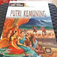 Cerita Rakyat Jawa Tengah : Putri Kemuning