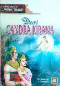 Cerita Rakyat Jawa Timur : Dewi Candra Kirana
