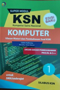 Super Modul KSN Komputer, Daar-Dasar Pemograman Pascal & C++