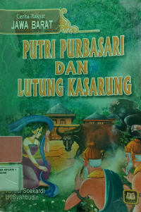 Cerita Rakyat JABAR : Putri Purbasari Dan Lutung Kasarung