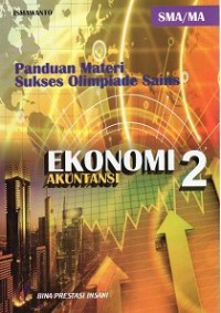 Panduan materi Sukses Olimpiade Sains, Ekonomi, Akutansi 2