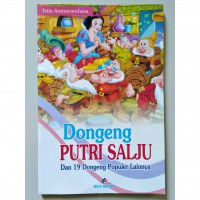 Dongeng Putri Salju ( dan 19 dongeng Populer lainnya)