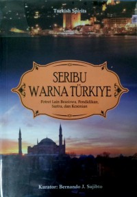 Seribu Warna Turkiye