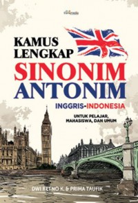 kamus lengkap Sinonim Antonim