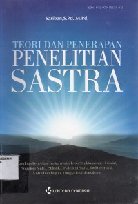 Teori Dan Penerapan Penelitian Sastra