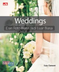 Wedding, Dari Foto Biasa Jadi Luar Biasa
