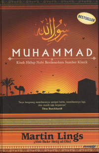 Muhammad Kisah HidupNabi berdasarkan Sumber Klasik