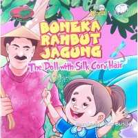 Boneka Rambut Jagung, (The Doll With Silk Corn Hair)