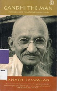 Gandhi The Man