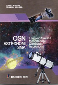 OSN Antronomi SMA, Langkah Sukses Menghadapi Olimpiade Astronomi