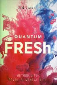 Quantum Fresh