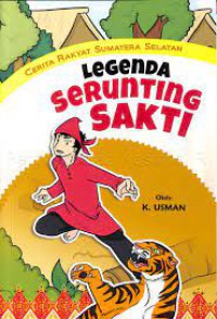 Cerita Rakyat Sumatra Selatan, Legenda Serunting Sakti