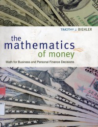 The Mathematics of Monry: math for business and personal finance dicisions